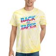 Back To Tapes Retro 80s Cassette Mixtape Nostalgia Tie-Dye T-Shirts Yellow Tie-Dye Back To Tapes Retro 80s Cassette Mixtape Nostalgia Tie-Dye T-Shirts Yellow Tie-Dye