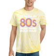 I'd Rather Be In The 80s Iconic Music Nostalgia Vintage Tie-Dye T-Shirts Yellow Tie-Dye