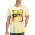 Im This Old Retro 80s 90s VHS Cassette Floppy Disk Nostalgia Tie-Dye T-Shirts Yellow Tie-Dye