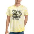 Please Be Patient With Me I'm From The 1900s Funny Tie-Dye T-Shirts Yellow Tie-Dye