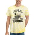 Please Be Patient I'm From The 1900s Premium Tri-Blend Tie-Dye T-Shirts Yellow Tie-Dye