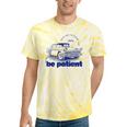 Please Be Patient With Me I'm From The 1900s Vintage Car Tie-Dye T-Shirts Yellow Tie-Dye Please Be Patient With Me I'm From The 1900s Vintage Car Tie-Dye T-Shirts Yellow Tie-Dye
