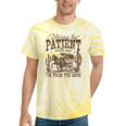 Please Be Patient With Me I'm From The 1900s Vintage Western Tie-Dye T-Shirts Yellow Tie-Dye