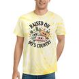 Raised On 90's Country Music Lover Nostalgia Retro Vibe Tie-Dye T-Shirts Yellow Tie-Dye
