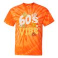 60's Vibe Vintage Nostalgia Mixtape Era 1960s Party Groovy Tie-Dye T-Shirts Orange Tie-Dye 60's Vibe Vintage Nostalgia Mixtape Era 1960s Party Groovy Tie-Dye T-Shirts Orange Tie-Dye