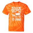 Endearing Wagon Humor Please Be Patient I'm From The 1900s Tie-Dye T-Shirts Orange Tie-Dye Endearing Wagon Humor Please Be Patient I'm From The 1900s Tie-Dye T-Shirts Orange Tie-Dye