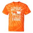 Humorous Wagon Plea Please Be Patient I'm From The 1900s Tie-Dye T-Shirts Orange Tie-Dye