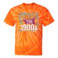 I'm From The 1900s Premium Tie-Dye T-Shirts Orange Tie-Dye
