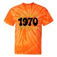 Limited 1970 Edition Retro Vintage 70s Nostalgia Tie-Dye T-Shirts Orange Tie-Dye Limited 1970 Edition Retro Vintage 70s Nostalgia Tie-Dye T-Shirts Orange Tie-Dye