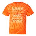 Men Women Please Be Patient With Me I'm From The 1900s Premium Tie-Dye T-Shirts Orange Tie-Dye Men Women Please Be Patient With Me I'm From The 1900s Premium Tie-Dye T-Shirts Orange Tie-Dye