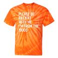 Please Be Patient With Me I'm From The 1900s Classic Premium Tie-Dye T-Shirts Orange Tie-Dye