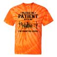 Please Be Patient With Me I'm From The 1900s Country Western Tie-Dye T-Shirts Orange Tie-Dye