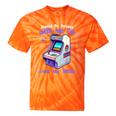 Please Be Patient With Me I'm From The 1900s Gamer Gaming Tie-Dye T-Shirts Orange Tie-Dye Please Be Patient With Me I'm From The 1900s Gamer Gaming Tie-Dye T-Shirts Orange Tie-Dye