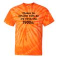 Please Be Patient With Me I'm From The 1900s Nostalgic Tie-Dye T-Shirts Orange Tie-Dye
