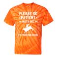 Please Be Patient I'm From The 1900s Old Men & Women Premium Tie-Dye T-Shirts Orange Tie-Dye