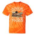 Please Be Patient With My I'm From The 1900s Retired Tie-Dye T-Shirts Orange Tie-Dye