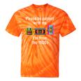 Please Be Patient With Me I'm From The 1900s Video Tape Tie-Dye T-Shirts Orange Tie-Dye Please Be Patient With Me I'm From The 1900s Video Tape Tie-Dye T-Shirts Orange Tie-Dye