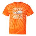Please Be Patient With Me I'm From The 1900s Women's Tie-Dye T-Shirts Orange Tie-Dye