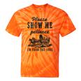 Please Show Me Patience I'm From The 1900s Vintage Horse Tie-Dye T-Shirts Orange Tie-Dye