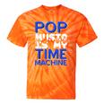 Pop Music Becomes a Time Machine Nostalgia Sound Quote Tie-Dye T-Shirts Orange Tie-Dye Pop Music Becomes a Time Machine Nostalgia Sound Quote Tie-Dye T-Shirts Orange Tie-Dye