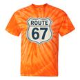 Retro Route 67 Highway Sign Vintage Road Nostalgia Tie-Dye T-Shirts Orange Tie-Dye Retro Route 67 Highway Sign Vintage Road Nostalgia Tie-Dye T-Shirts Orange Tie-Dye