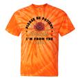 Vintage Please Be Patient With Me I'm From The 1900s Funny Tie-Dye T-Shirts Orange Tie-Dye
