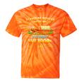 Vintage Please Be Patient With Me I'm From The 1900s Tie-Dye T-Shirts Orange Tie-Dye
