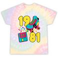 1981 Retro Raised In The 80s Old School Nostalgia Vibes Tie-Dye T-Shirts Hazy Rainbow Tie-Dye 1981 Retro Raised In The 80s Old School Nostalgia Vibes Tie-Dye T-Shirts Hazy Rainbow Tie-Dye