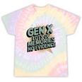 Gen X Lots Of Memories No Evidence Nostalgia Throwback Quote Premium Tri-Blend Tie-Dye T-Shirts Hazy Rainbow Tie-Dye