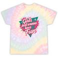 Girls Just Wanna Have Fun Retro 80s Nostalgia Night Out Tie-Dye T-Shirts Hazy Rainbow Tie-Dye