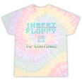 Insert Floppy To Continue Retro Computer Nostalgia Tech Top Tie-Dye T-Shirts Hazy Rainbow Tie-Dye