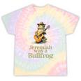 Jeremiah Was A Bullfrog A Classic Rock Nostalgia Trip Premium Tri-Blend Tie-Dye T-Shirts Hazy Rainbow Tie-Dye