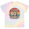 I Love 80’s Vibes Retro 80s Style Vintage Sunset Nostalgia Tie-Dye T-Shirts Hazy Rainbow Tie-Dye I Love 80’s Vibes Retro 80s Style Vintage Sunset Nostalgia Tie-Dye T-Shirts Hazy Rainbow Tie-Dye
