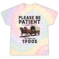 Be Patient With Me I'm From The 1900s Horse-Drawn Wagon Tie-Dye T-Shirts Hazy Rainbow Tie-Dye Be Patient With Me I'm From The 1900s Horse-Drawn Wagon Tie-Dye T-Shirts Hazy Rainbow Tie-Dye