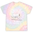 Playful Pace Humor Please Be Patient I'm From The 1900s Tie-Dye T-Shirts Hazy Rainbow Tie-Dye
