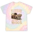 Please Be Patient With My I'm From The 1900s Classic Tie-Dye T-Shirts Hazy Rainbow Tie-Dye