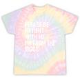 Please Be Patient With Me I'm From The 1900s Classic Tie-Dye T-Shirts Hazy Rainbow Tie-Dye