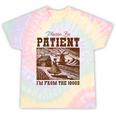 Please Be Patient With Me I'm From The 1900s Country Girl Tie-Dye T-Shirts Hazy Rainbow Tie-Dye Please Be Patient With Me I'm From The 1900s Country Girl Tie-Dye T-Shirts Hazy Rainbow Tie-Dye