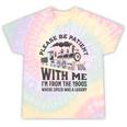Please Be Patient With Me I'm From The 1900s Funny Train Premium Tie-Dye T-Shirts Hazy Rainbow Tie-Dye