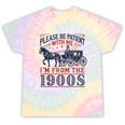 Please Be Patient With Me I'm From The 1900s Retro Nostalgic Tie-Dye T-Shirts Hazy Rainbow Tie-Dye