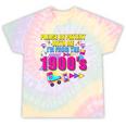 Please Be Patient With Me I'm From The 1900s Retro Vibes Premium Tie-Dye T-Shirts Hazy Rainbow Tie-Dye Please Be Patient With Me I'm From The 1900s Retro Vibes Premium Tie-Dye T-Shirts Hazy Rainbow Tie-Dye