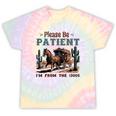 Please Be Patient I'm From The 1900s Stagecoach Western Vint Tie-Dye T-Shirts Hazy Rainbow Tie-Dye Please Be Patient I'm From The 1900s Stagecoach Western Vint Tie-Dye T-Shirts Hazy Rainbow Tie-Dye