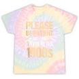Please Be Be Patient With Me I'm From The 1900s Tie-Dye T-Shirts Hazy Rainbow Tie-Dye