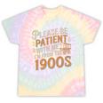 Please Be Patient With Me I'm From The 1900s Vintage Quote Premium Tri-Blend Tie-Dye T-Shirts Hazy Rainbow Tie-Dye Please Be Patient With Me I'm From The 1900s Vintage Quote Premium Tri-Blend Tie-Dye T-Shirts Hazy Rainbow Tie-Dye