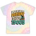 Saying Please Be Patient With Me I'm From The 1900s Premium Tri-Blend Tie-Dye T-Shirts Hazy Rainbow Tie-Dye
