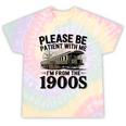 Vintage Be Patient With Me I'm From The 1900s Steam Train Tie-Dye T-Shirts Hazy Rainbow Tie-Dye Vintage Be Patient With Me I'm From The 1900s Steam Train Tie-Dye T-Shirts Hazy Rainbow Tie-Dye