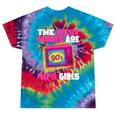 The Best Moms Are 90s Girls 90s Aesthetic Mom Nostalgia Tie-Dye T-Shirts Festival Tie-Dye