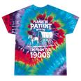 Charming Slow Life Please Be Patient I'm From The 1900s Tie-Dye T-Shirts Festival Tie-Dye