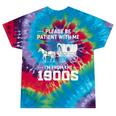 Dad Please Be Patient With Me I'm From The 1900s Vintage Premium Tri-Blend Tie-Dye T-Shirts Festival Tie-Dye Dad Please Be Patient With Me I'm From The 1900s Vintage Premium Tri-Blend Tie-Dye T-Shirts Festival Tie-Dye