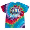 Gen X Lots Of Memories No Evidence Retro Nostalgia Tie-Dye T-Shirts Festival Tie-Dye Gen X Lots Of Memories No Evidence Retro Nostalgia Tie-Dye T-Shirts Festival Tie-Dye